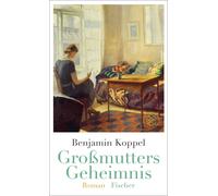 Ulrich Sonnenberg Benjamin Koppel Großmutters Geheimnis: Roman (Hardback)