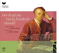 Ulrich Tukur; Martin Schmeding; Concert Royal Köln - Gert Jonke: Der Kopf Des Georg Friedrich Händel
