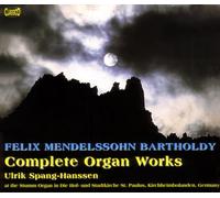 Ulrik Spang-Hanssen - Mendelssohn Orgelwerke (Ga)