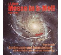 Ulrike Bartsch - Messe in H-Moll/Grablegung