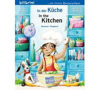 Ulrike Fischer In der Küche (Deutsch-Englisch): Zweisprachiges Kind (Paperback)