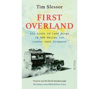 Ulrike Frey Sir First Overland. Als Erste im Land Rover 18.000 Meilen (Hardback)