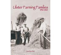 Ulster Farming Families 1930-1960
