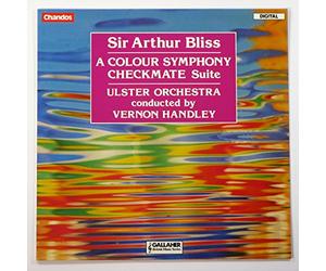 Ulster Orchestra - Sir Arthur Bliss: A Colour Symphony / Checkmate Suite