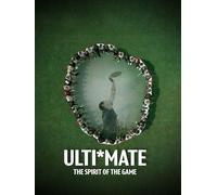 Ulti*mate: The Spirit of the Game