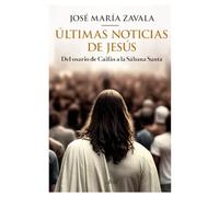 Últimas Noticias de Jesús / Latest Jesus News