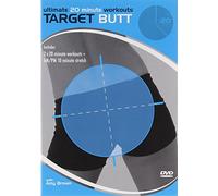 Ultimate 20 Minute Workouts Target Butt