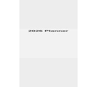 Ultimate 2026 Productivity Planner: Daily, Weekly & Monthly Organizer for a More Focused, Effective, and Stress-Free Year