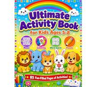 Ultimate Activity Book for Kids Ages 5-8: 85 Fun-Filled Pages of Mazes, Coloring Pages, Word Search and Puzzles for Kids