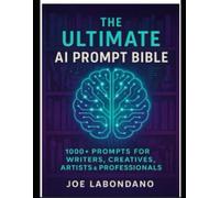 Ultimate_AI_Prompt_Bible