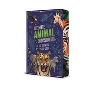 Ultimate Animal Encyclopedia : The Definitive Visual Guide