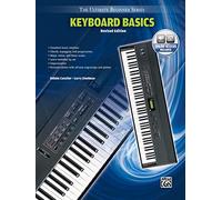 Ultimate Beginner Series: Keyboard Basics (Revised Edition)