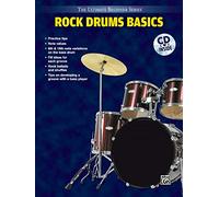 Ultimate Beginner Series: Rock Drums Basics (The Ultimate Beginner Series)