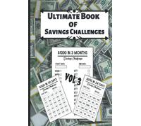 Ultimate Book of Savings Challenges vol 3: Save 250 Dollars to 10000$ in 52 weeks ,The Money saving challenge Tracker is an excellent way to start your financial planning and budgeting!