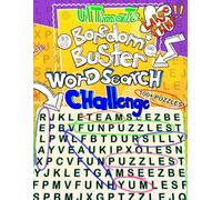 Ultimate Boredom Buster Word Search Challenge: 100+ Outrageously Fun Puzzles for Adults