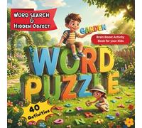 Ultimate Brain Boost Activity Book for Kids Ages 6-14: 300+ Words Fun Learning with Word Search & Hidden Object Puzzles: Fun Educational Puzzles to ... Vocabulary, Focus, and Problem-Solving Skills