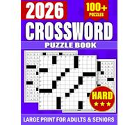 Ultimate Brain Workout Crossword Puzzle Book 2026: Challenging and Engaging Crossword Puzzles for All Ages