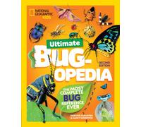 Ultimate Bugopedia : The Most Complete Bug Reference Ever