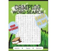 Ultimate Camping Word Search Book: 1005 Fun easy-to-read Large Print Puzzles for Outdoor Lovers | 8.5x11 inches, 134 Pages | Perfect Gift for Free ... (Outdoor Adventure Word Search Series)