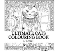 Ultimate Cats Colouring Book: Big Cats & Little Cats