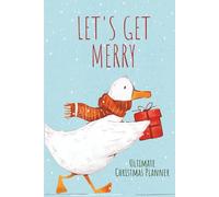 ULTIMATE CHRISTMAS PLANNER: All in One Planner for Adults, Gift List, Budget, Menu Plans, Grocery Lists, Calender