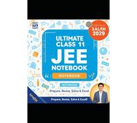Ultimate Class 11 JEE Mathematics Notebook: Prepare, Revise & Excel: All-in-One Notebook for Class 11 Students - Formulas, Tricks, Solved Examples & Practice Questions
