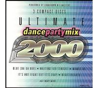 Ultimate Dance Party Mix 2000