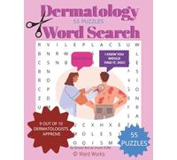 Ultimate Dermatology and Skin Diseases Word Search Puzzle Book for Adults | Fun while learning~! Helps Focus! So gross! and yet so much fun!!