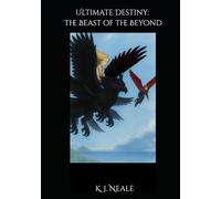 Ultimate Destiny: The Beast of the Beyond