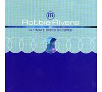Ultimate Disco Grooves By Robbie Rivera (2000-09-04)