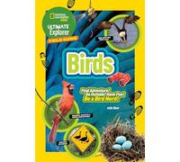 Ultimate Explorer Field Guide: Birds