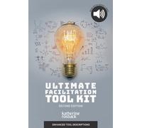 Ultimate Facilitation Tool Kit