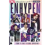 Ultimate Fan's Guide to Enhypen: The Must-Have K-Pop Book for ENGENEs - Meet the Members, Explore Their Music, and Discover Enhypen’s Journey from Debut to Global Stardom