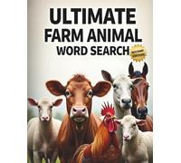 Ultimate Farm Animal Word Search (Second Edition): 50 Tough Puzzles for True Word Search Fans plus 10 Bonus Coloring Pages!