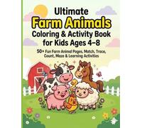 Ultimate farm animals Coloring & activity book for kids age4-8 (Animals Kingdom collection)