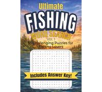 Ultimate FISHING Word Search Puzzle Book: Word Searches with Easy to Read Print about Fishing, Fish, Boating and More | 6 x9 inches, 110 pages | 55 ... Great for Holidays, Vacation, and Free Time