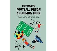Ultimate Football Design Colouring Book