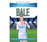 Ultimate Football Heroes: Bale (Wing Wizards) : Collect Them All!