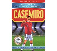Ultimate Football Heroes: Casemiro (Midfield Generals): Collect them all!