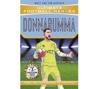 Ultimate Football Heroes: Donnarumma (Super Stoppers) : Collect them all!