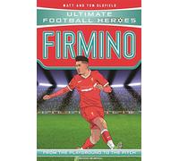 Firmino (Ultimate Football Heroes - the No. 1 football series): Collect them all! (Ultimate Football Heroes)