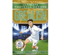 Ultimate Football Heroes: Grealish (Wing Wizards 6): Collect them all!