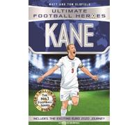 Ultimate Football Heroes: Kane (Goal Machines 4) : INTERNATIONAL WORLD CUP 2026 EDITION