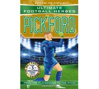 Ultimate Football Heroes: Pickford (Super Stoppers 5) : International World Cup 2026 Edition