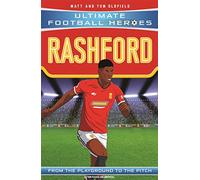 Ultimate Football Heroes: Rashford (Wing Wizards 7): Collect them all!