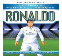 Ultimate Football Heroes Ronaldo ( - the No. 1 football series) Paperback Book Ultimate Football Heroes Multicolor