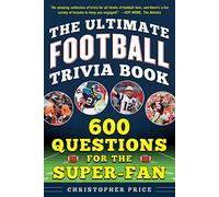 Ultimate Football Trivia Book: 600 Questions for the Su - Paperback / softback N