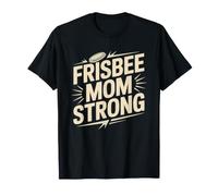 Ultimate Frisbee Mom Mother Parent Sport Player Funny T-Shirt
