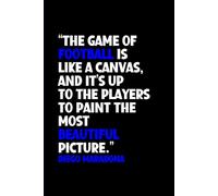 Ultimate Goal-Getter Association Football & Soccer Fan Notebook: 90 Pages of Goals, Quotes And Personal Touch With Classic Graph/Grid, Ruled And Blank Layouts