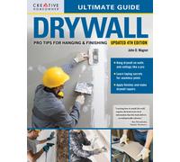 Ultimate Guide: Drywall, 4th Edition